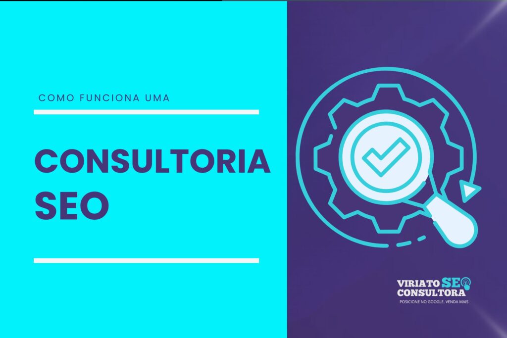 COM FUNCIONA UMA CONSULTORIA SEO